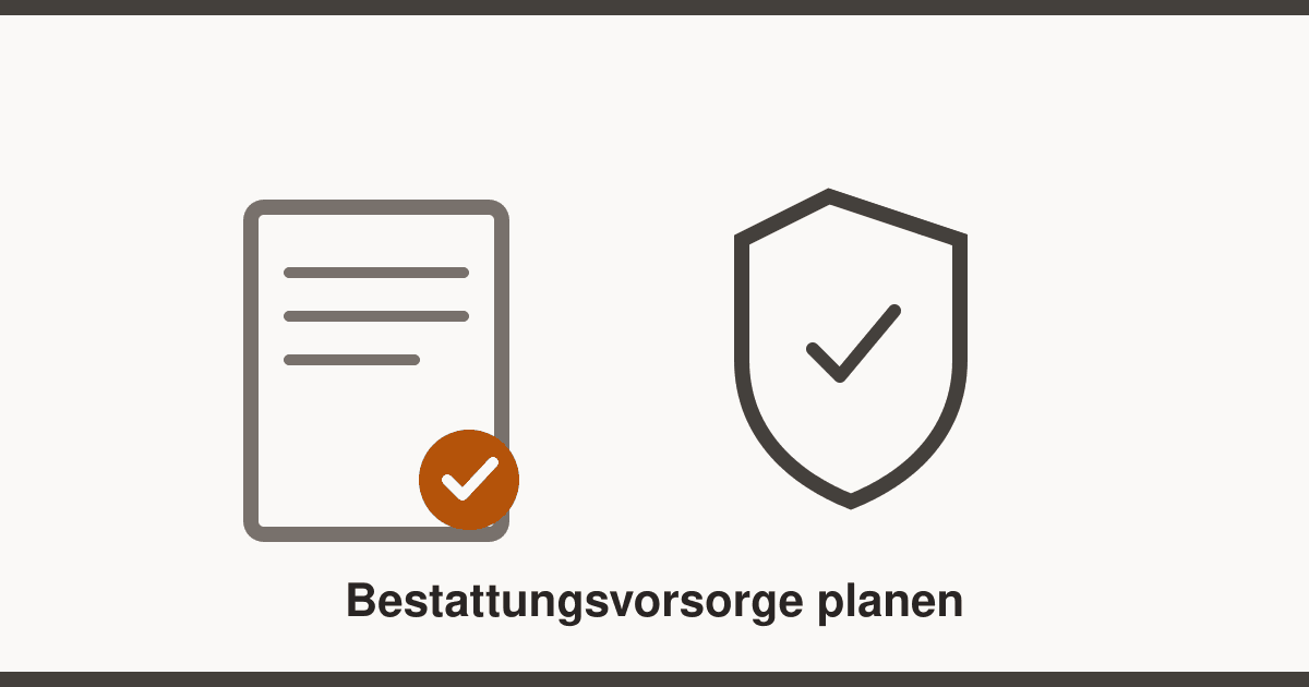 Bestattungsvorsorge: Wie Sie frühzeitig planen und Angehörige entlasten