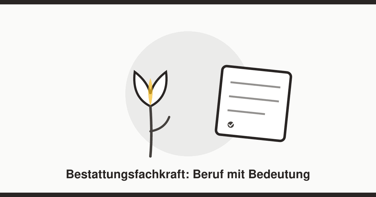 Bestatter werden: Ausbildung zur Bestattungsfachkraft, Gehalt — und warum Quereinsteiger willkommen sind